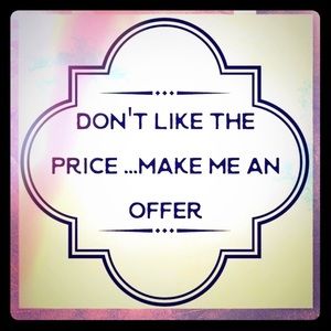 Always open to offers!